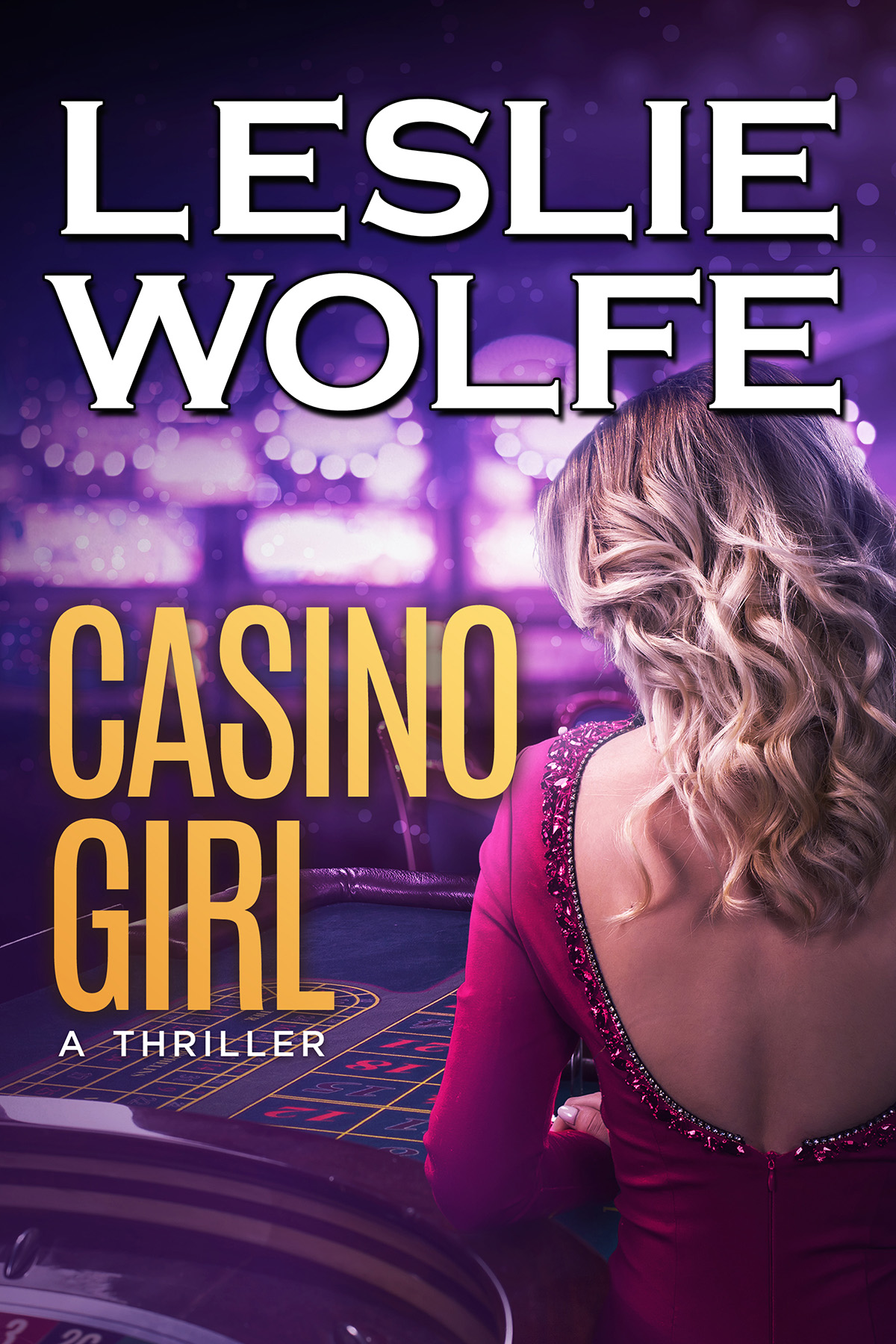 Casino Girl by Leslie Wolfe